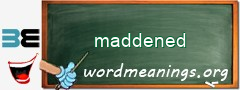 WordMeaning blackboard for maddened